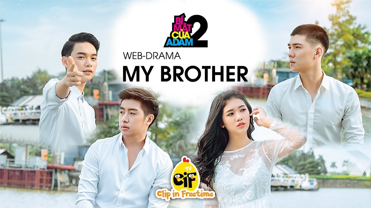 Web-drama Đam Mỹ | MY BROTHER - series boys love