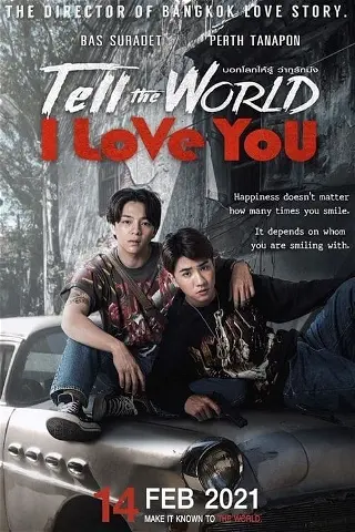 Tell the World I Love You - seriesboyslove.es