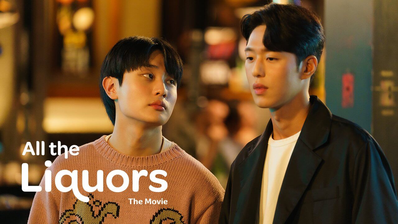 All the Liquors (Movie) - seriesboyslove.es