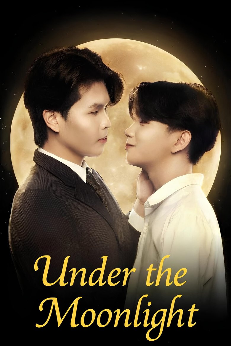 Under The Moonlight - seriesboyslove.es