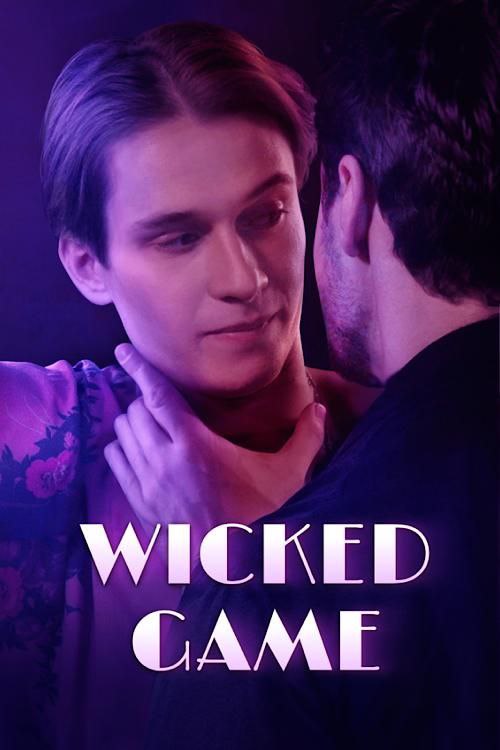 wicked game - seriesboyslove.es